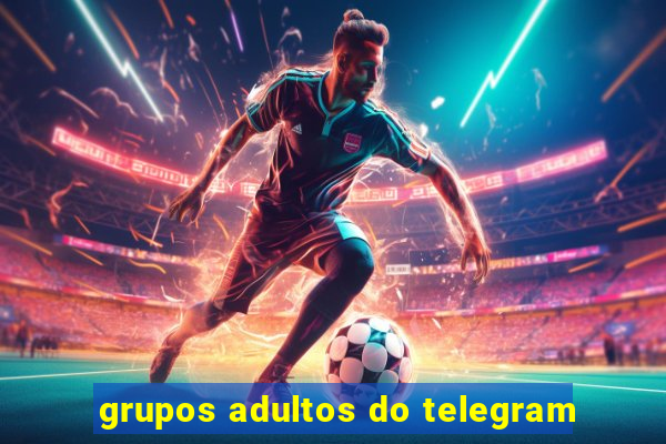 grupos adultos do telegram